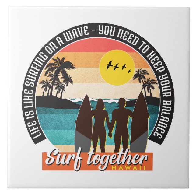 Azulejo Surf juntos - Mantenga su equilibrio (Frente)