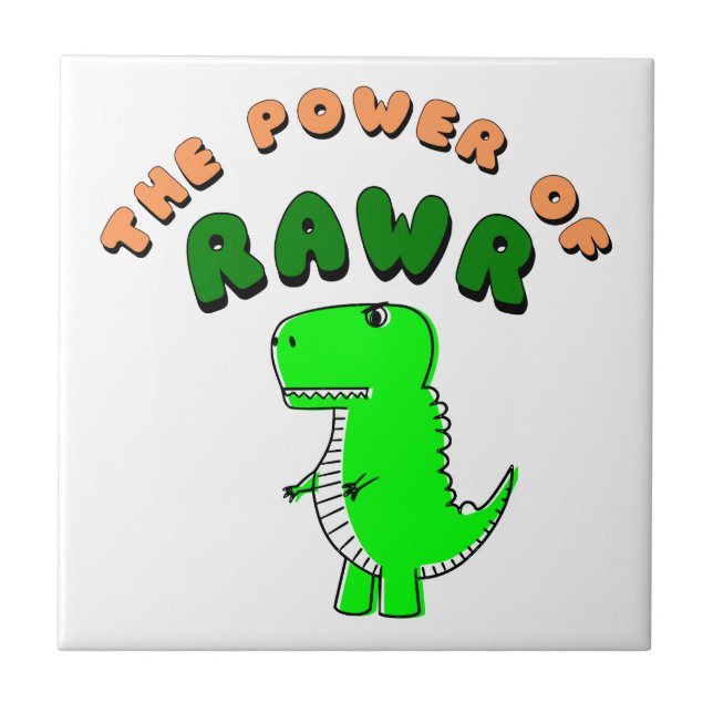 Azulejo T-Rex El Poder De RAWR (Frente)