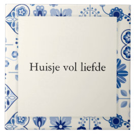 Azulejo tegeltje 15x15 - huisje vol liefde