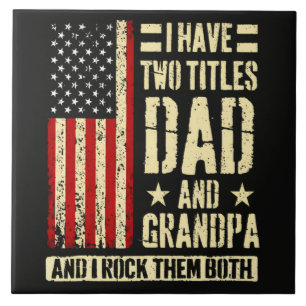 Azulejo Tengo Dos Títulos Papá Y Abuelo Día Del Padre