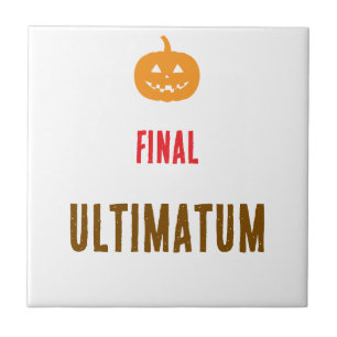 Azulejo texto del ultimátum final