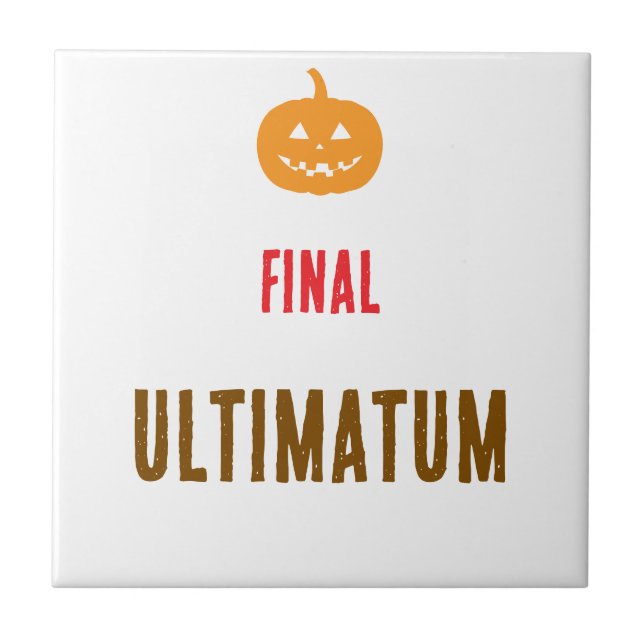 Azulejo texto del ultimátum final (Frente)