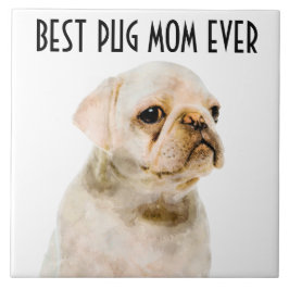 Azulejo Tile cerámico de Pug Mom