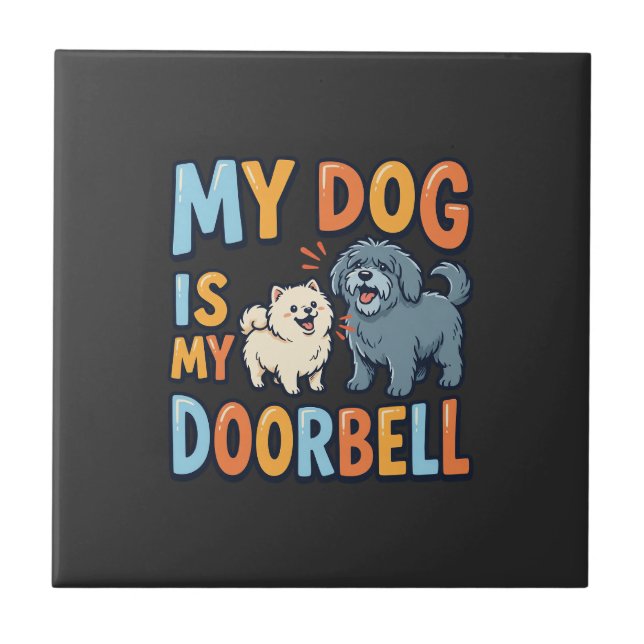 Azulejo Timbre de puerta divertido para amantes de perros (Frente)