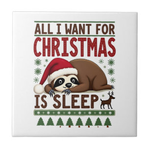 Azulejo Todo lo que quiero para Navidad es dormir - Funny 