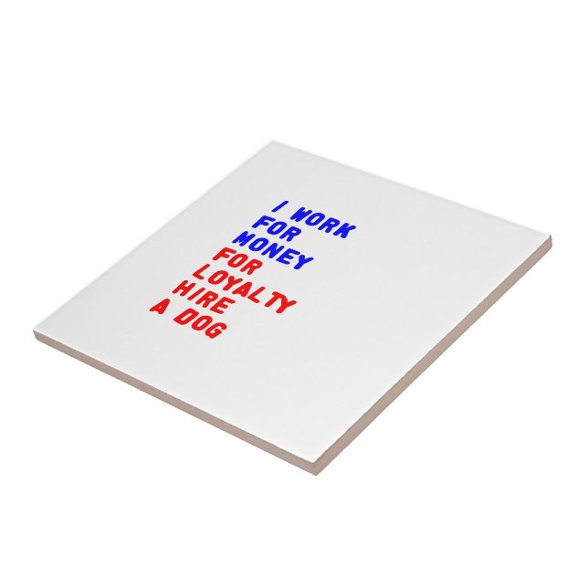 Azulejo Trabajo Por Dinero Para La Lealtad Contratando A U (Lado)