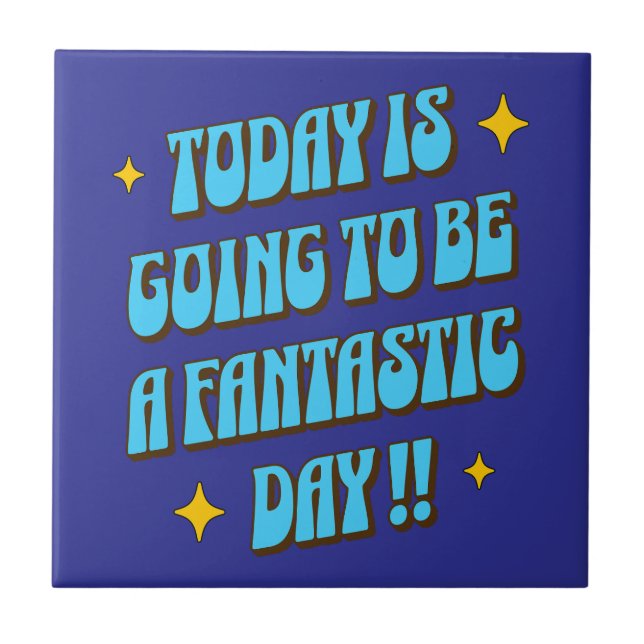 Azulejo Un día fantástico (Frente)