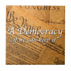 Azulejo Una democracia si podemos mantenerla