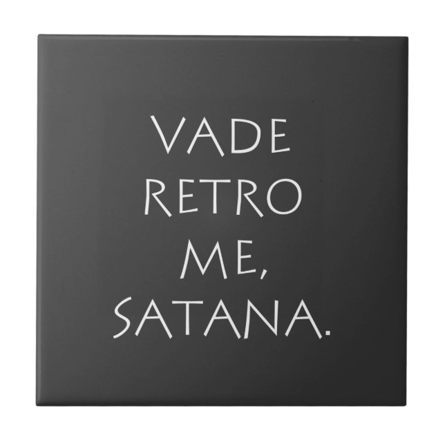 Azulejo Vade Retro Me Satana (Frente)