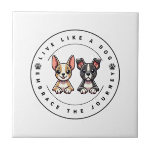Azulejo Vive como un perro Abraza el viaje