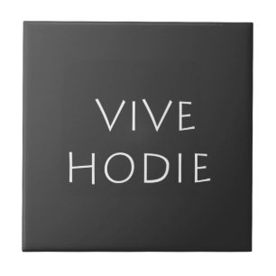Azulejo Vive hodie