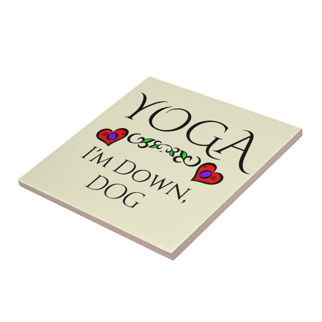 Azulejo Yoga I'm Down, Dog Ceramic Tile (Lado)