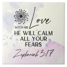 Azulejo Zephaniah 3:17 Su amor calmará tus miedos Biblia