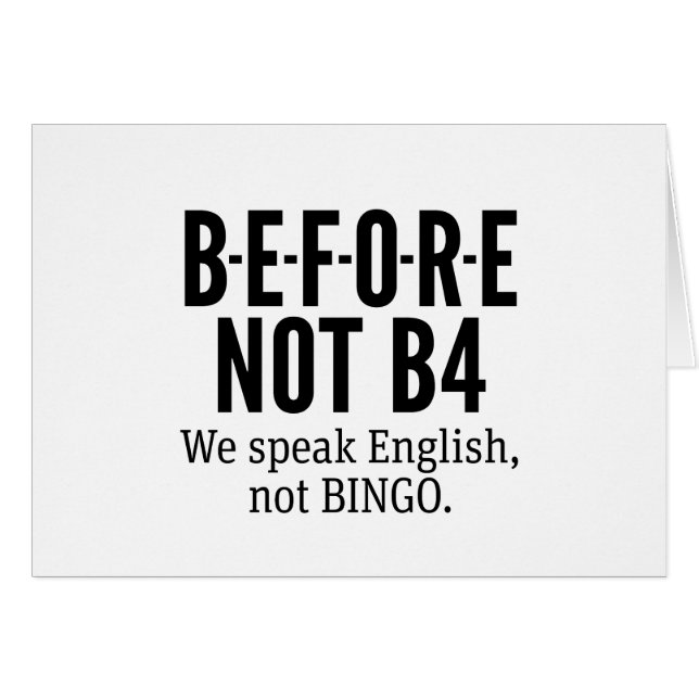B-E-F-O-R-E NOT B4 - Habla inglés sin bingo (Anverso (Horizontal))