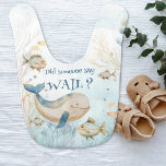 Babero ¿Alguien dijo Wail Funny Whale?<br><div class="desc">Cómplice bebé de ballena con divertido juego de palabras: "¿Alguien dijo Wail?" El diseño de las acuarelas es natural y suave, en azul y beige, con ballenas, peces y coral bajo el mar. Un regalo perfecto para la ducha de bebé con temática marina. Para coordinar invitaciones, papelería, juegos y decoración...</div>
