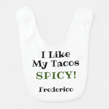 ¡Me Gusta Tacos Spicy! Blanco y negro