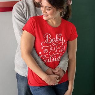 Baby hace frío afuera Camiseta roja de mujer para 