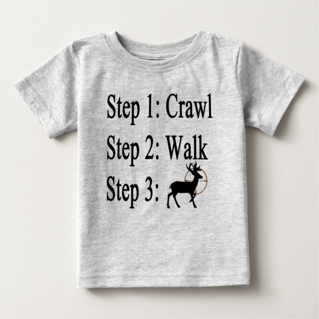 Baby Steps cazar camiseta (Anverso)