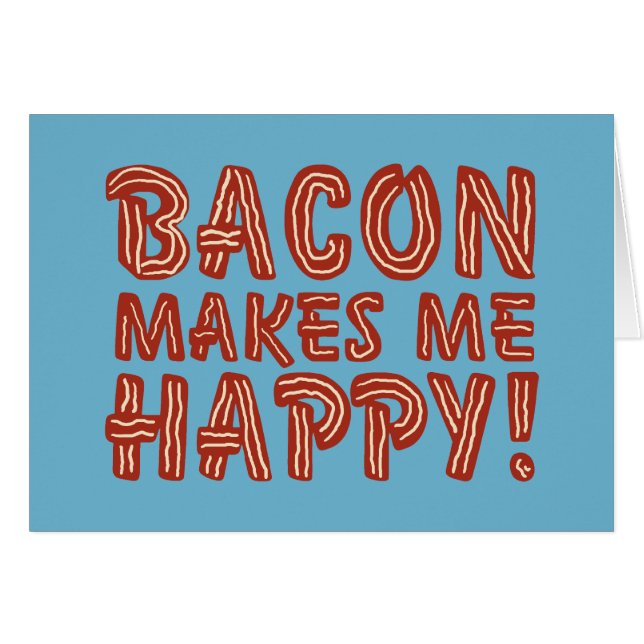 Bacon me hace feliz (Anverso (Horizontal))