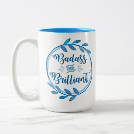 Badass y taza brillante