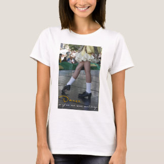 Baile como si nadie mirara la camisa