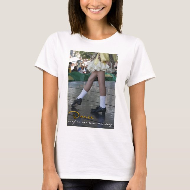 Baile como si nadie mirara la camisa (Anverso)