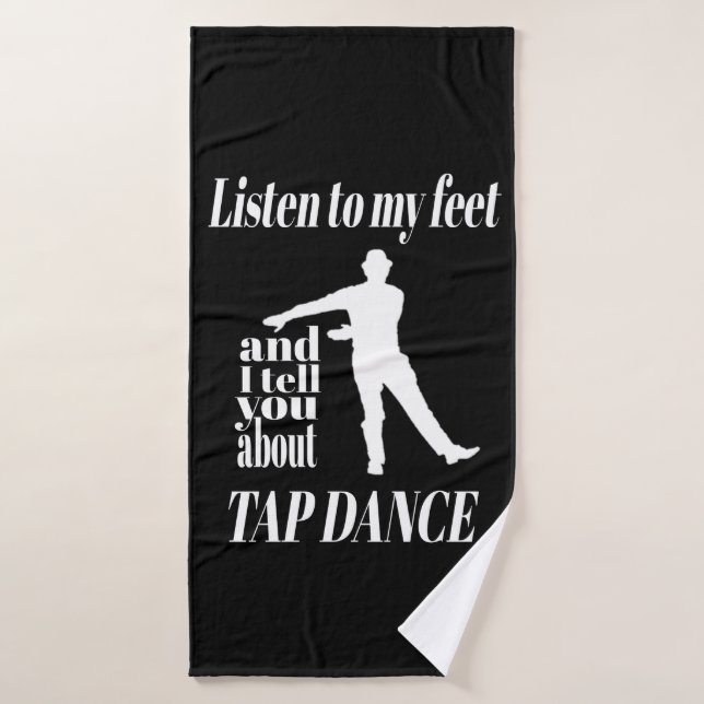 Baile de Zapateado - Escucha Mis Pies Zapatear (Toalla de baño)