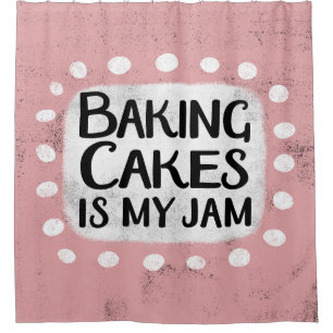 Baking Cakes Es Mi Cortina De Ducha De Jam