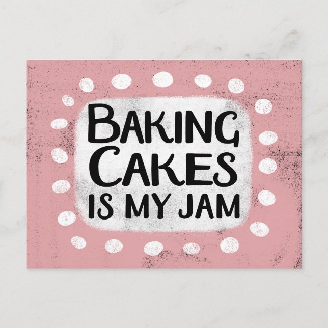 Baking Cakes Es Mi Postal De Atasco (Anverso)