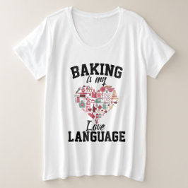 Baking is My Love Language - Funny Baker
