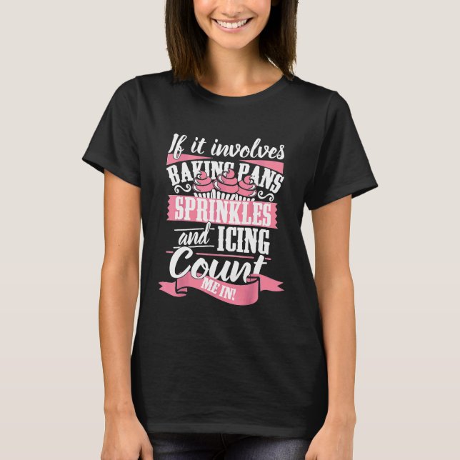 Baking T Shirt Baker Pans Rocifica La Camisa De Hi (Anverso)