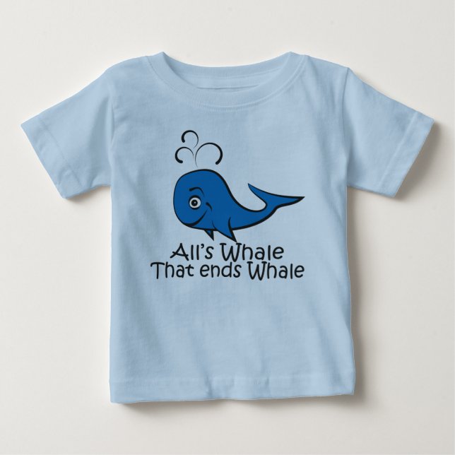 Ballena de All's que termina ballena - Camiseta di (Anverso)