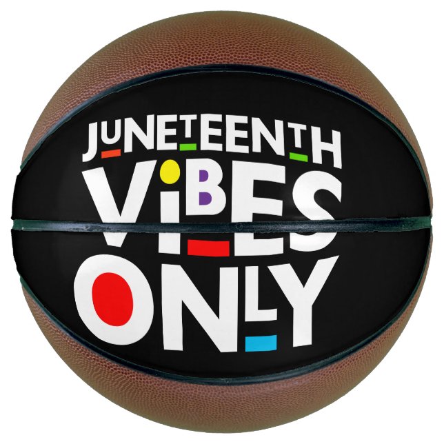 Balón De Baloncesto Juneteenth Vibes Only Melanin Black Magic (Anverso)