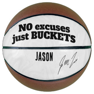 Balón De Baloncesto No Excuses Just Buckets – Personalized Motivationa