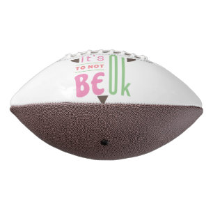 Balón De Fútbol Americano Está bien no estar bien