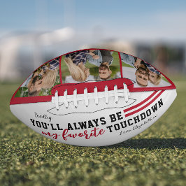 Balón De Fútbol Americano “Siempre Serás Mi Touchdown Favorito”