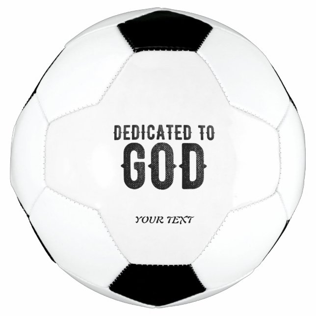 BALÓN DE FÚTBOL DEDICADO A DIOS PERSONALIZABLE GUAY TEXTO NEGRO (Anverso)