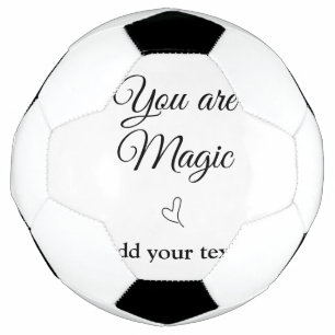 Balón De Fútbol Eres magia añade tu texto imagen motivación person