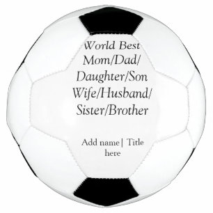 Balón De Fútbol Hijos de padre de la esposa del marido de la mejor