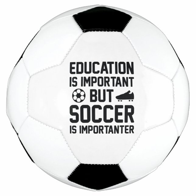 Balón De Fútbol La educación es importante, pero el fútbol es impo (Anverso)