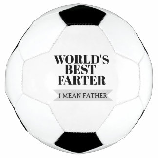 Balón De Fútbol La Mejor Fartista del Mundo Quiero Decir Padre Bal