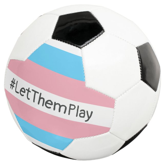 Balón De Fútbol #LetThemPlay atletas transgénero transgénero bande (Tres cuartos)