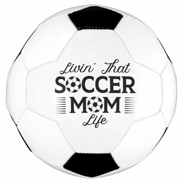 Balón De Fútbol Livin’ That Soccer Mom Life (Anverso)