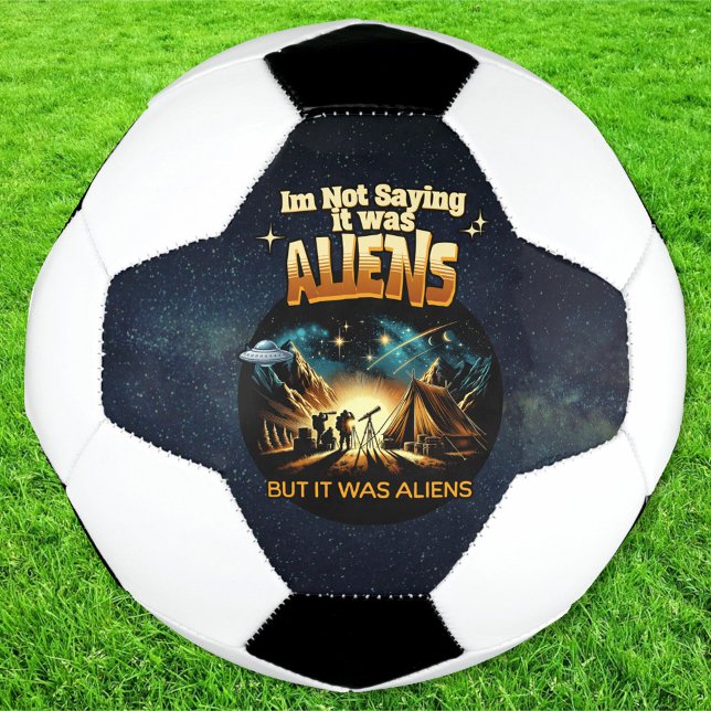 Balón De Fútbol No estoy diciendo que fueran extranjeros, pero era (Subido por el creador)