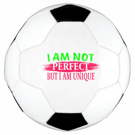 Balón De Fútbol No soy perfecto, pero soy único