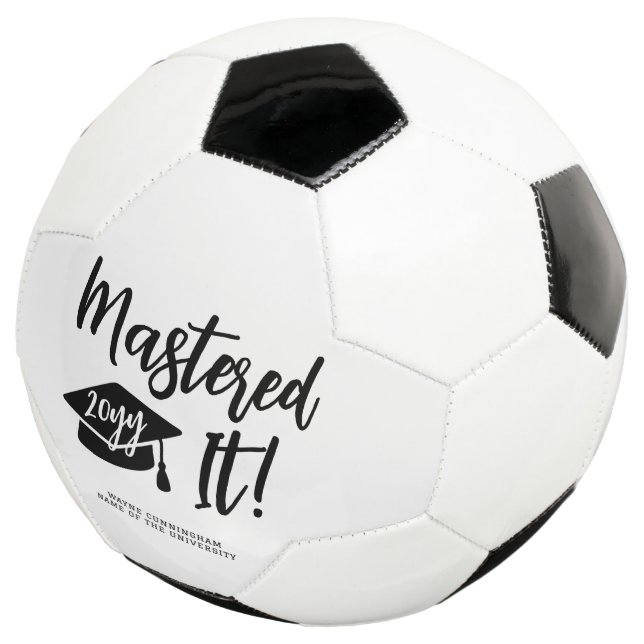 Balón De Fútbol Personalized Masters Degree Graduation Mastered It (Tres cuartos)