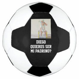 Balón De Fútbol Quieres Ser Mi Padrino Godparent Proposal Futbol