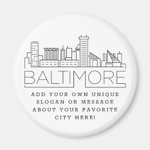 Baltimore   Imán de mensaje o eslogan de la ciuda