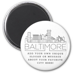 Baltimore   Imán de mensaje o eslogan de la ciudad