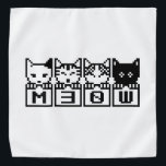 BANDANA LOS CATS M30W DE 8 BITS<br><div class="desc">MEOW MEOW MEOW Globe Trotters se especializa en imágenes idiosincrásicas de todo el mundo. Aquí encontrará tarjetas de felicitación únicas,  postales,  Posters,  Mousepads y más.</div>